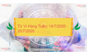 Tử Vi Hàng Tuần: 14/7/2020 - 20/7/2020