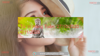 Tử Vi Hàng Tuần: 27/10/2020 - 2/11/2020