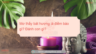 Mơ thấy bát hương là điềm báo gì? Đánh con gì?