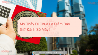 Mơ Thấy Đi Chùa Là Điềm Báo Gì? Tốt hay xấu?
