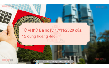 Tử vi thứ Ba ngày 17/11/2020 của 12 cung hoàng đạo