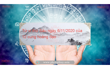Tử vi thứ Sáu ngày 6/11/2020 của 12 cung hoàng đạo
