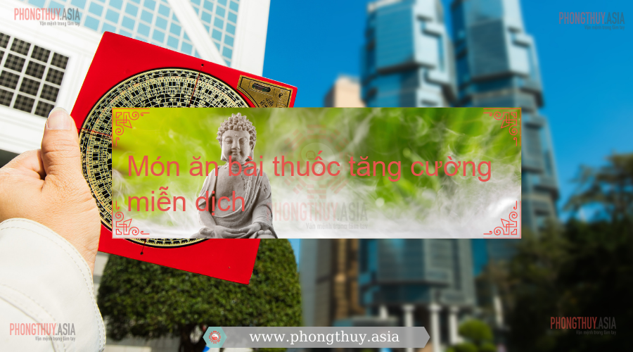 Món ăn bài thuốc tăng cường miễn dịch