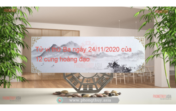 Tử vi thứ Ba ngày 24/11/2020 của 12 cung hoàng đạo