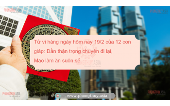 Tử vi hàng ngày hôm nay 19/2 của 12 con giáp: Dần thận trọng chuyện đi lại, Mão làm ăn suôn sẻ