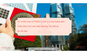 Tử vi hôm nay (27/4/2021) của 12 cung hoàng đạo: Thiên Bình tình cảm đẹp như mơ, Ma Kết tài lộc dồi dào