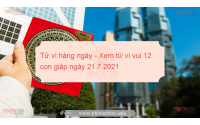 Tử vi hàng ngày - Xem tử vi vui 12 con giáp ngày 21.7.2021