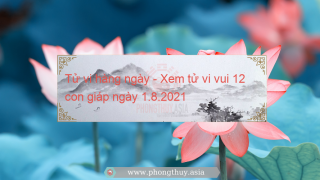 Tử vi hàng ngày - Xem tử vi vui 12 con giáp ngày 1.8.2021