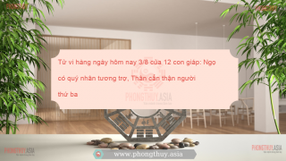 Tử vi hàng ngày hôm nay 3/8 của 12 con giáp: Ngọ có quý nhân tương trợ, Thân cẩn thận người thứ ba