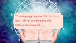 Tử vi hàng ngày hôm nay 20/7 của 12 con giáp: Tuất vạn sự hanh thông, Dần tránh chi tiêu phung phí