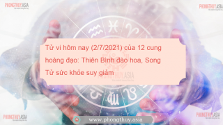 Tử vi hôm nay (2/7/2021) của 12 cung hoàng đạo: Thiên Bình đào hoa, Song Tử sức khỏe suy giảm