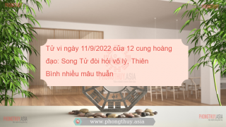Tử vi ngày 11/9/2022 của 12 cung hoàng đạo: Song Tử đòi hỏi vô lý, Thiên Bình nhiều mâu thuẫn