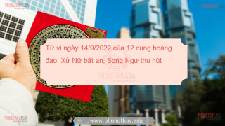 Tử vi ngày 14/9/2022 của 12 cung hoàng đạo: Xử Nữ bất an, Song Ngư thu hút